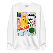 Load image into Gallery viewer, YOU ARE ENOUGH Sweatshirt
